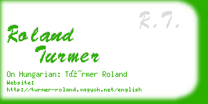 roland turmer business card